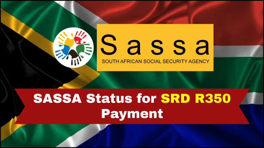 SASSA Status for SRD R350