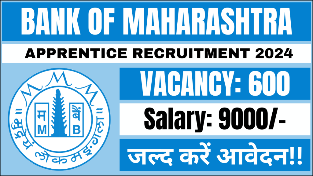 Bank of Maharashtra Apprentice Recruitment 2024