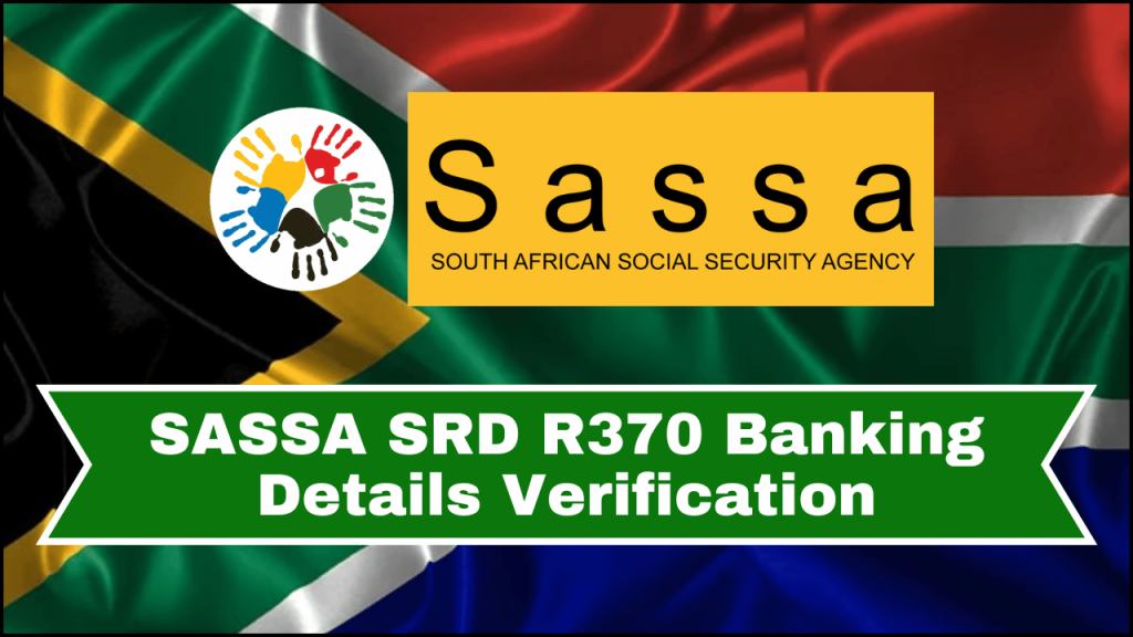 SASSA SRD R370 Banking Details