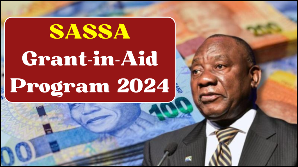 SASSA Grant-in-Aid Program 2024