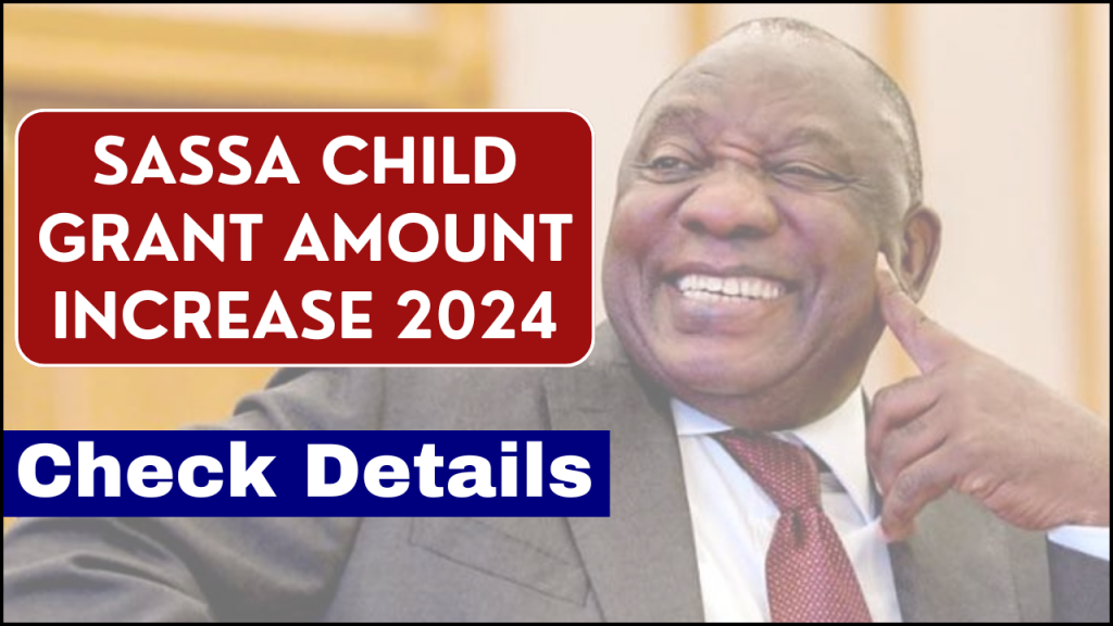 SASSA Child Grant Amount Increase 2024