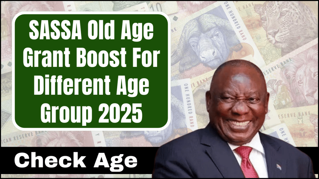 SASSA Old Age Grant Boost 2025