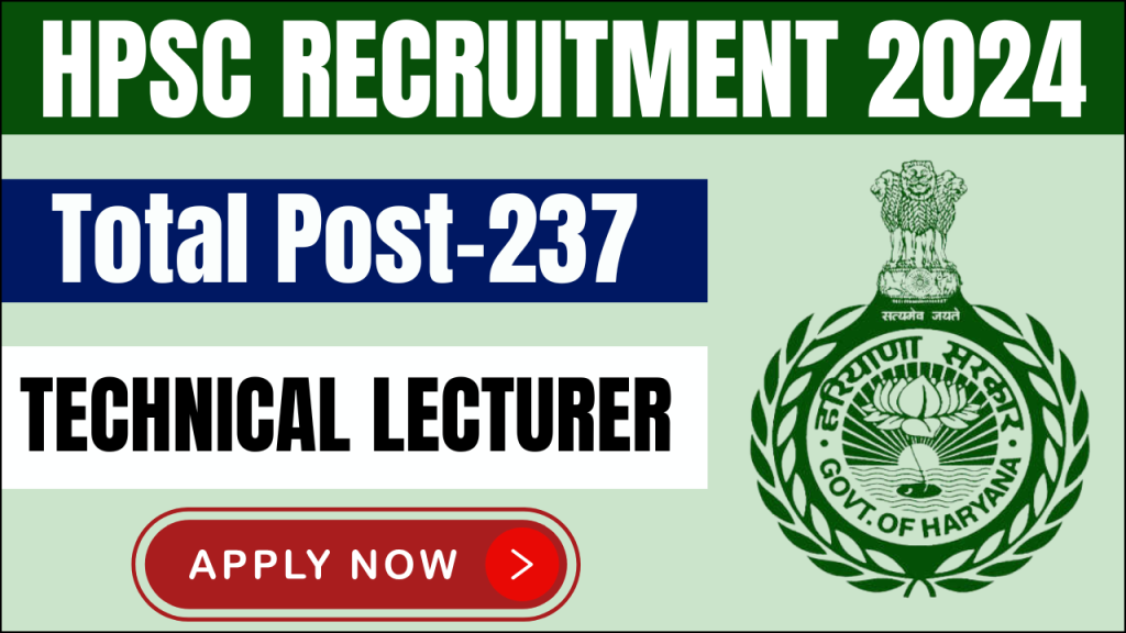 HPSC Technical Lecturer Recruitment 2024